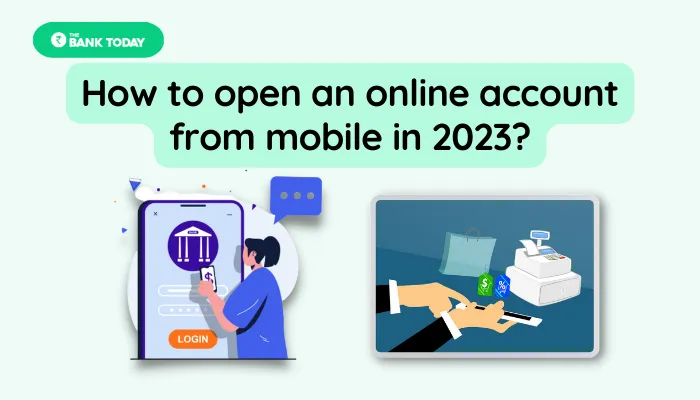 How to open an account online from mobile