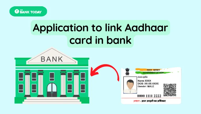 Application to link Aadhaar card in bank