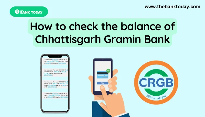 check the balance of Chhattisgarh Gramin Bank