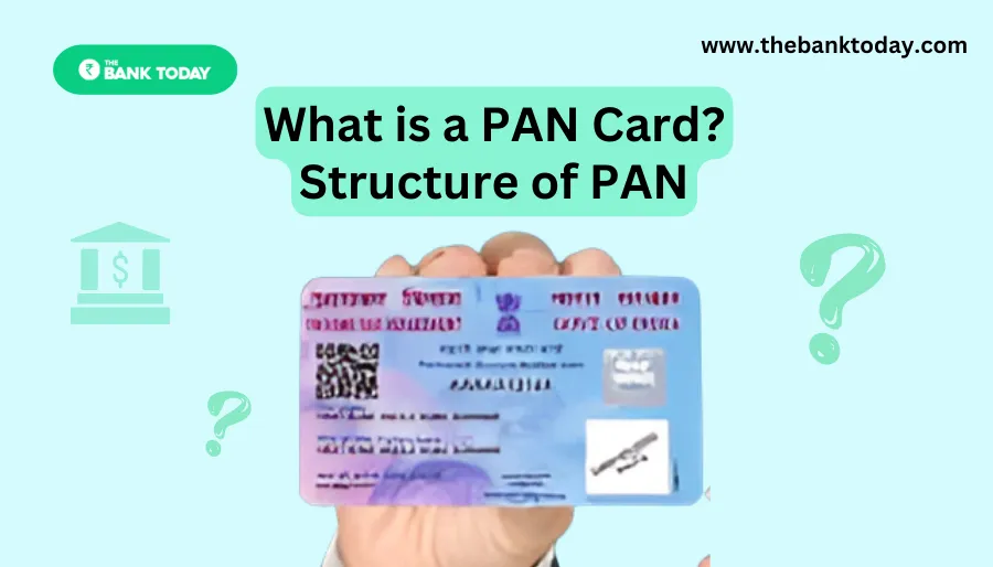 What is a PAN Card