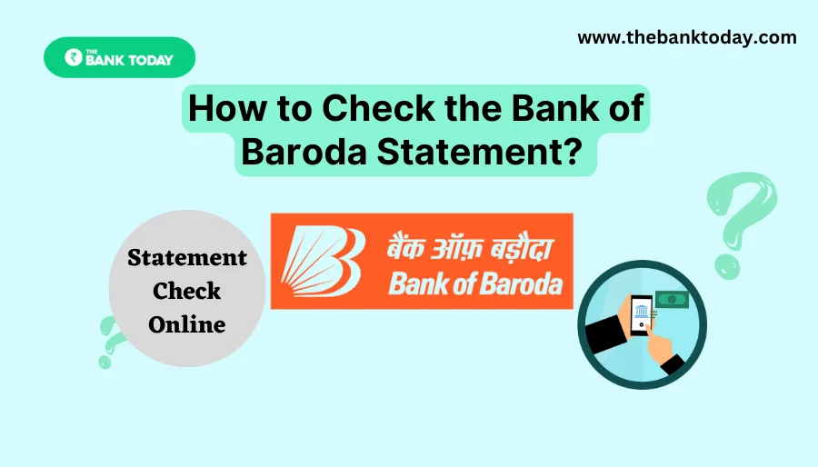 How to check Bank of Baroda statement