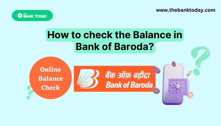 How to check balance of Bank of Baroda