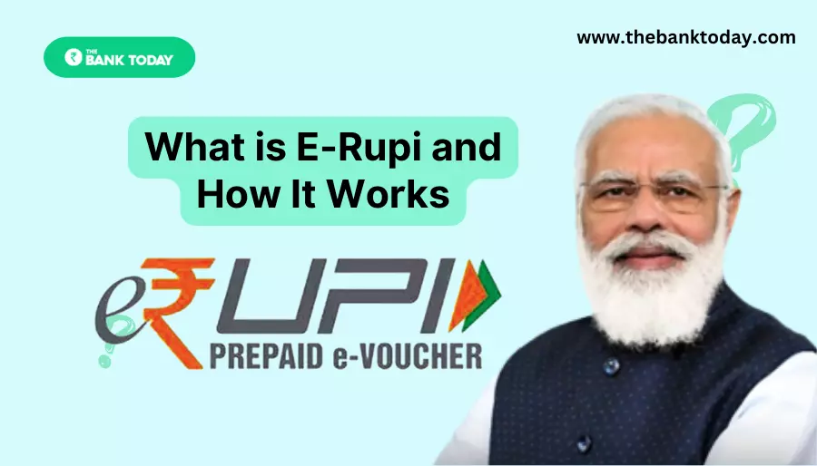 What is E-Rupi and How It Works