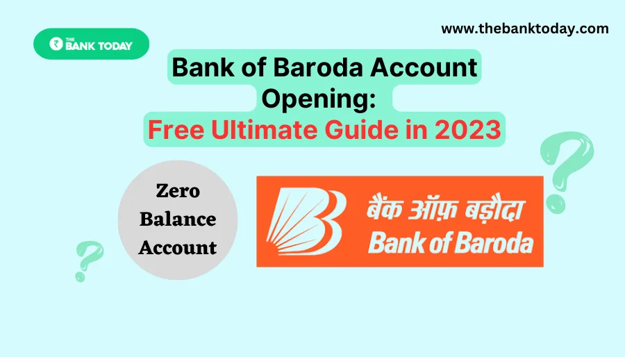 bank of baroda account opening